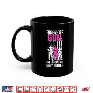 Mug Firefighter Girl Definition Female Firefighter Women Shirt