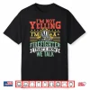 Fireman Apparel Funny Firefighter Firefighting For Men Shirt