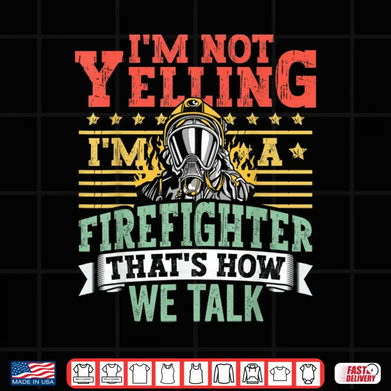 Design Fireman Apparel Funny Firefighter Firefighting For Men Shirt