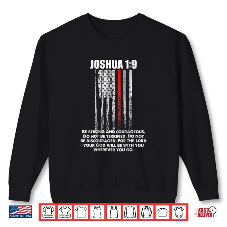 Sweatshirt Thin Red Line Firefighter Bible Verse Christian Faith Shirt