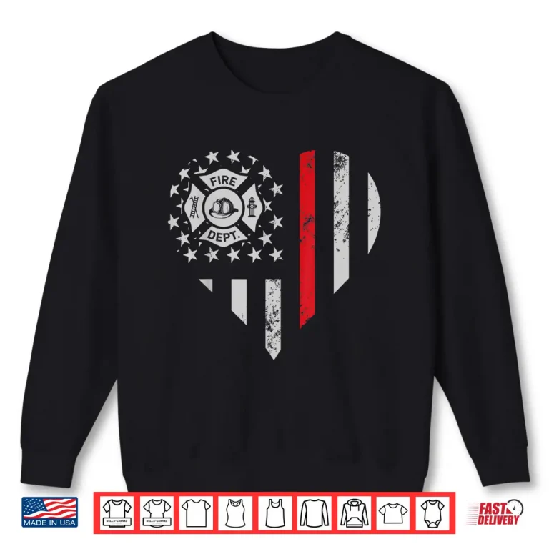 Sweatshirt Thin Red Line Firefighter Love T Shirt American Flag Heart
