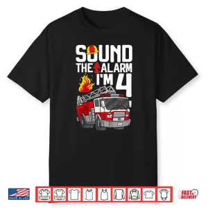 4 Years Old Firefighter 4Th Birthday Fire Truck Shirt