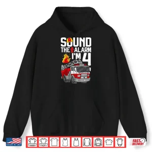 Hoodie 4 Years Old Firefighter 4Th Birthday Fire Truck Shirt