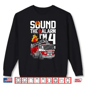 Sweatshirt 4 Years Old Firefighter 4Th Birthday Fire Truck Shirt