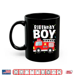Mug Birthday Party Fire Truck Firefighter Theme Shirt
