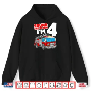 Hoodie Fire Truck 4 Year Old Firefighter 4Th Birthday Shirt
