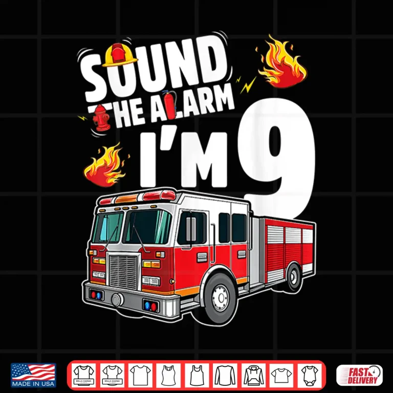 Design Fire Truck 9Th Birthday Firefighter 9 Year Old Shirt