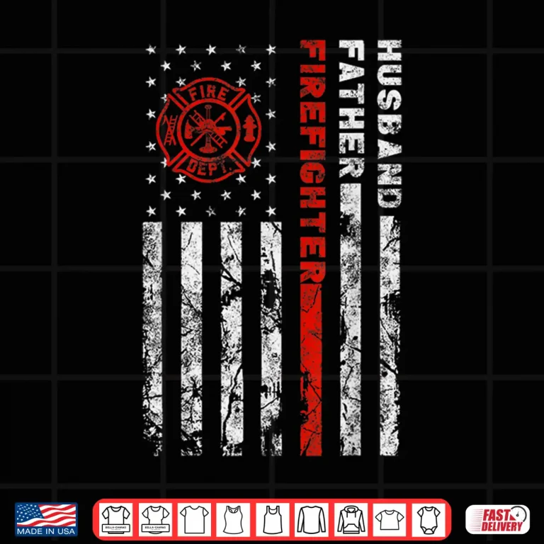 Design Firefighter Husband Father Professional Hero Gift Shirt
