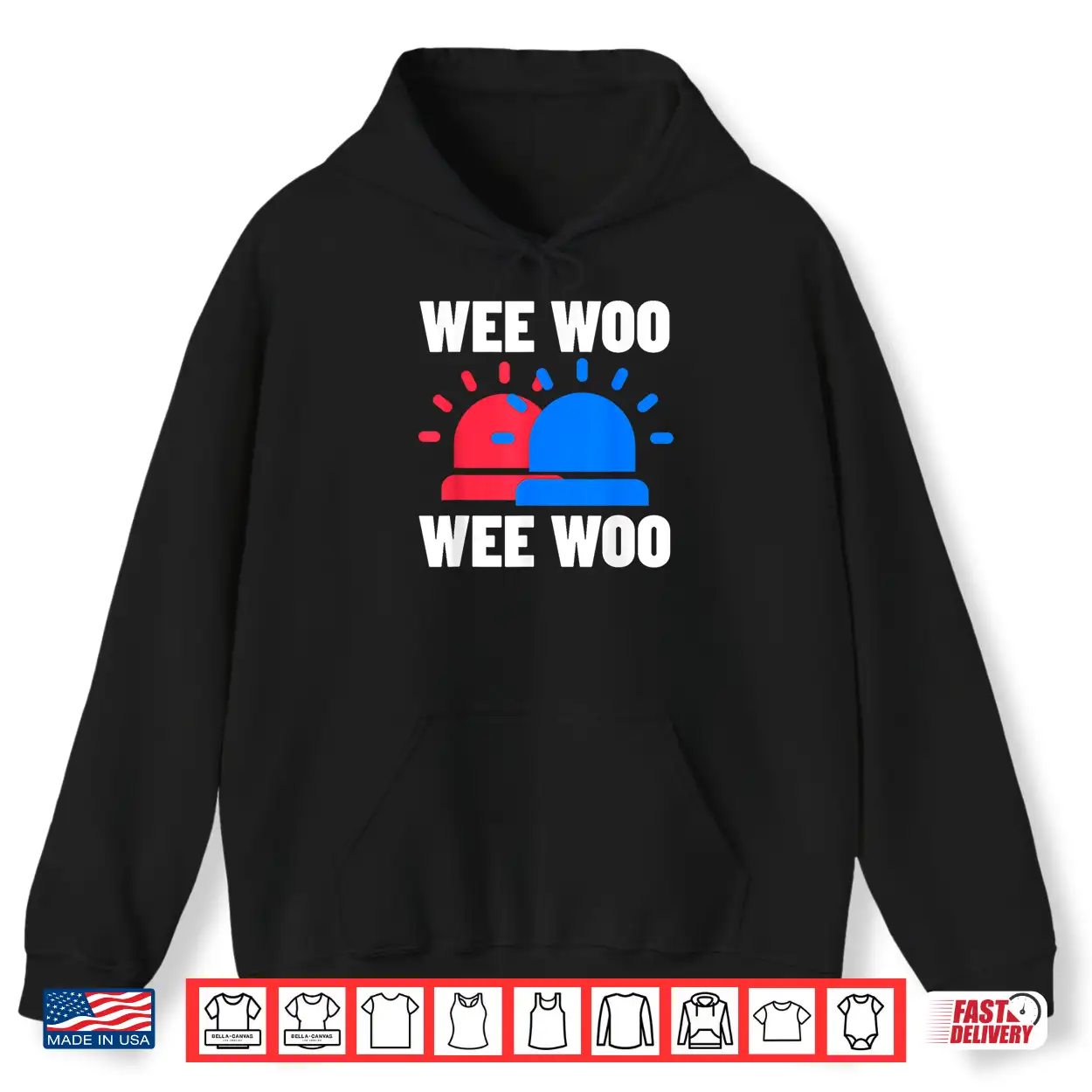 Funny Police Firefighter Ambulance Wee Woo Support Shirt Funny Police Firefighter Ambulance Wee Woo Support Shirt