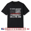 My Favorite Firefighter Calls Me Dad Usa Flag Hero Shirt