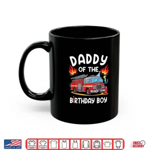Mug Parent Of The Birthday Boy Fire Truck Firefighter Party Shirt