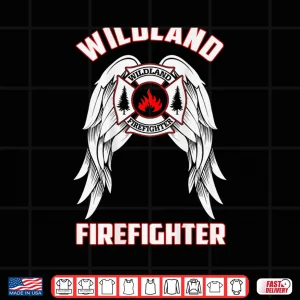 Design Wildland Firefighter Tshirt With Wings Back Print