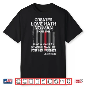 Christian Firefighter Bible Quote Gift Shirt