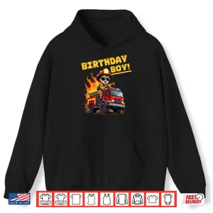 Hoodie Birthday Fire Truck Firefighter Party Fun Shirt