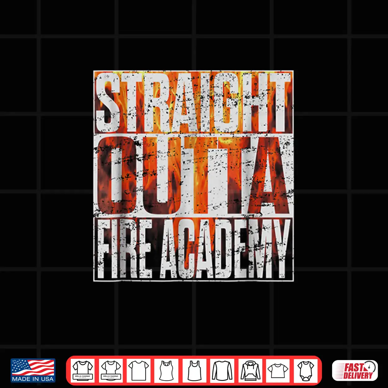 Fire Academy Graduation Gift Shirt Fireman Firefighter Tee Fire Academy Graduation Gift Shirt Fireman Firefighter Tee