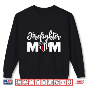 Sweatshirt Firefighter Parent Shirt Proud Design Thin Red Line Shirt