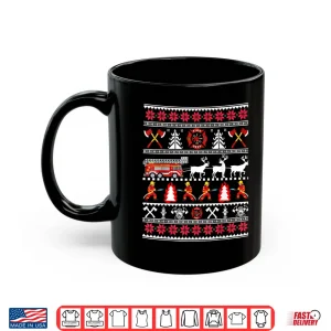 Mug Firefighter Ugly Christmas Sweater Fireman Fire Department Shirt