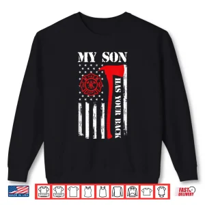 Sweatshirt My Child Is a Firefighter Fireman Father Firefighter Shirt
