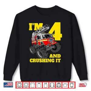 Sweatshirt Monster Fire Truck 4th Shirt Birthday 4 Firefighter Gift Shirt