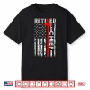 Retired Fire Chief Firefighter Rank Retirement Us Flag Gifts Shirt