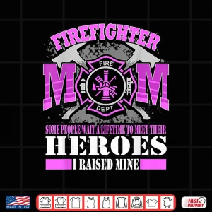 Design Parent of Firefighter Gift T Shirt