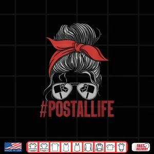 Design Postallife Mail Lady Postal Worker Mail Carrier Shirt