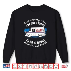 Sweatshirt Funny Mailman Shirt