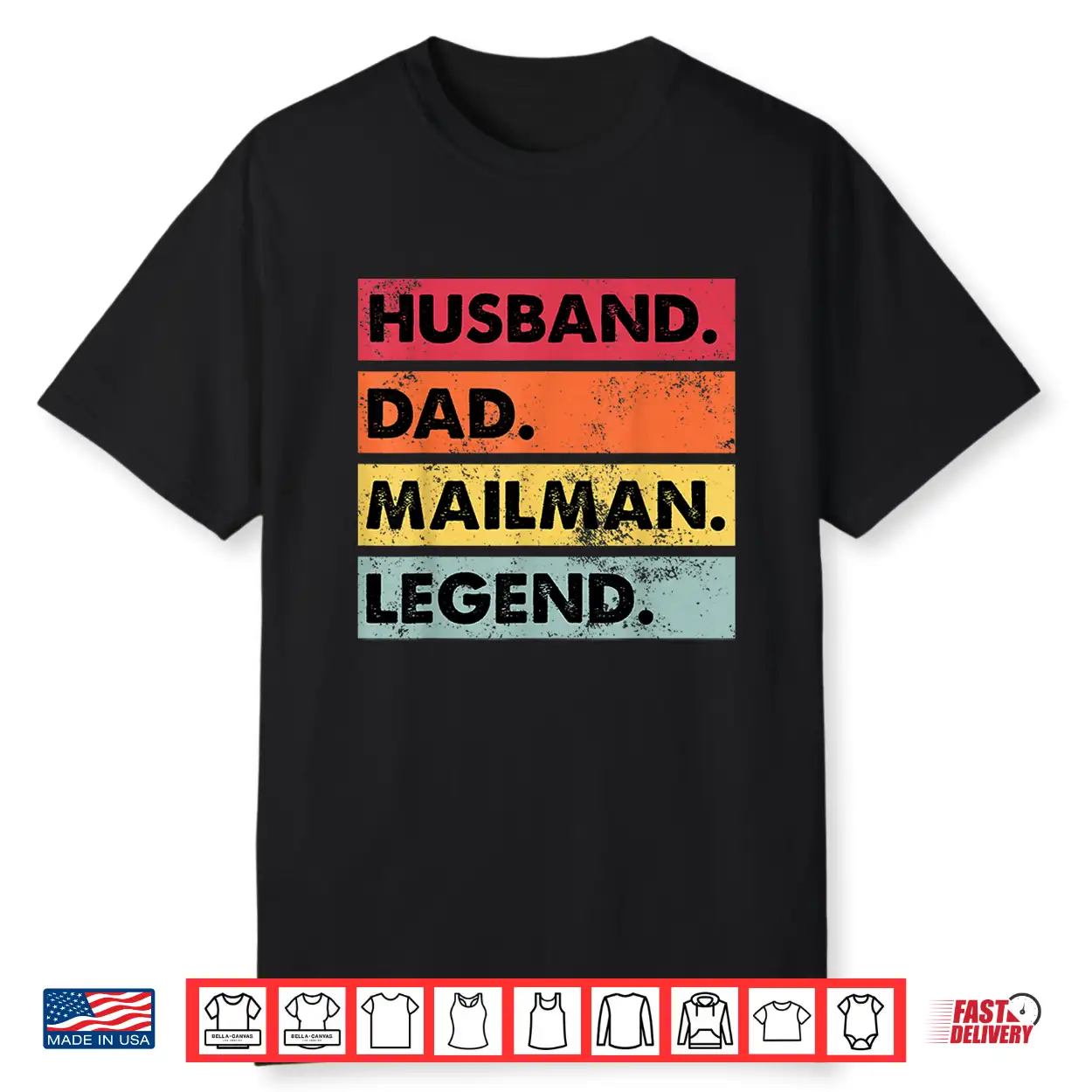 Husband Dad Mailman Legend Funny Postal Worker Gift Shirt Husband Dad Mailman Legend Funny Postal Worker Gift Shirt