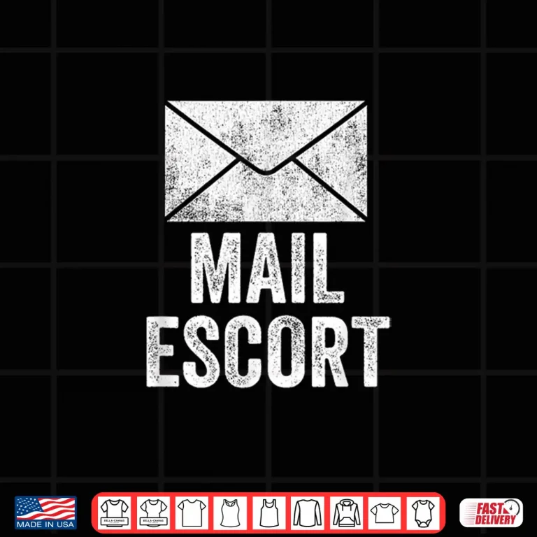 Design Mail Escort Funny Postal Worker Delivery Post Office Carrier Shirt