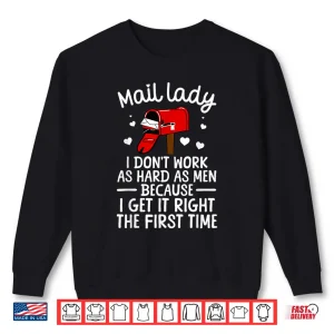 Sweatshirt Mail Lady Design For Women Girls Postal Worker Mail Carrier Shirt