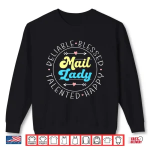 Sweatshirt Mail Lady Postal Worker Shirt