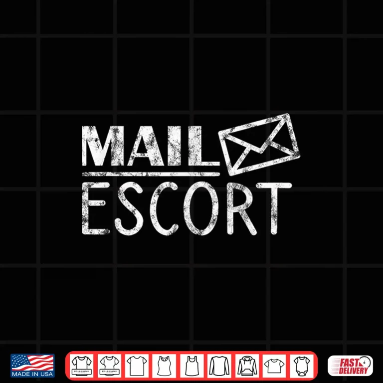Design Mail Escort Mailman Postal Worker Carrier Post Delivery Gift Shirt