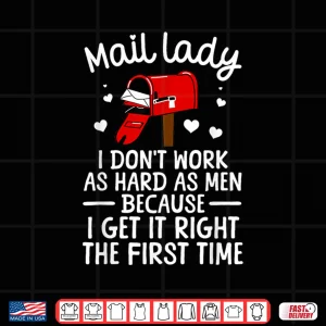 Design Mail Lady Design For Women Girls Postal Worker Mail Carrier Shirt