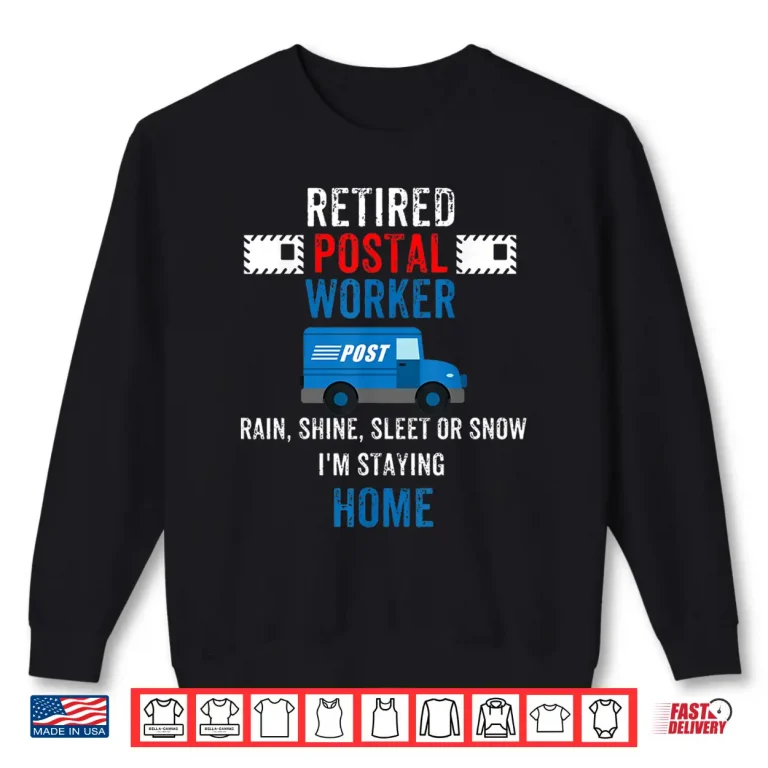 Sweatshirt Mens Funny Retired Postal Worker Postman Retirement Gift For Him Shirt