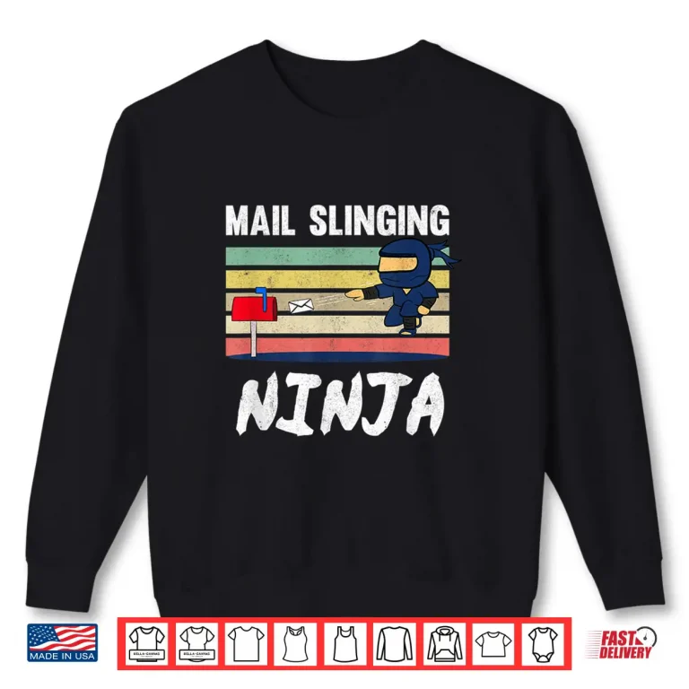 Sweatshirt Mens Mail Slinging Ninja Mailman Mail Carrier Retro Postman Shirt