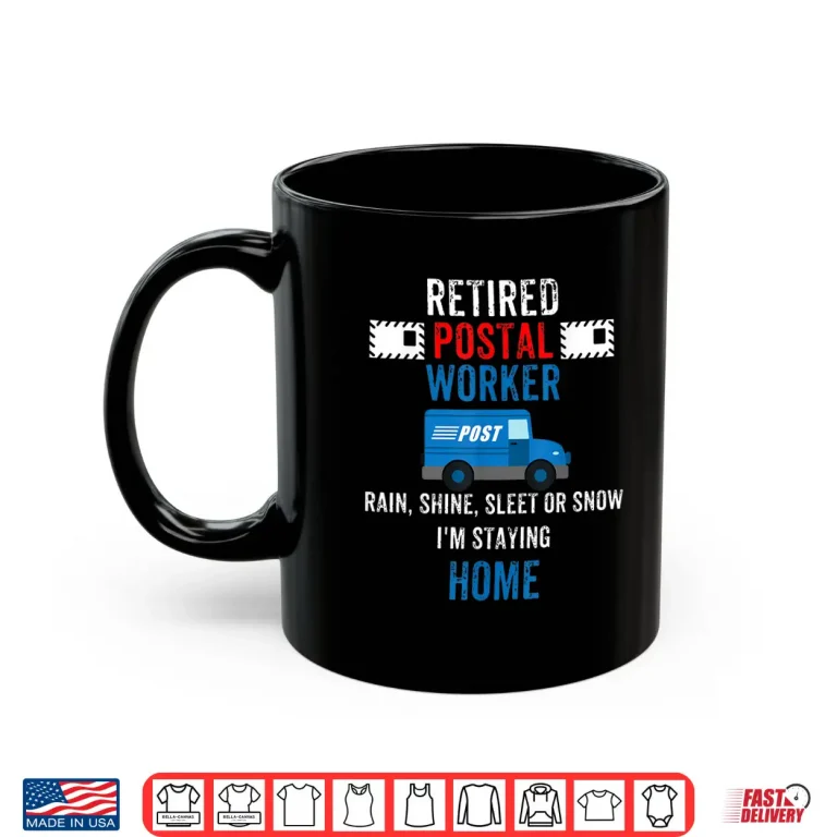 Mug Mens Funny Retired Postal Worker Postman Retirement Gift For Him Shirt