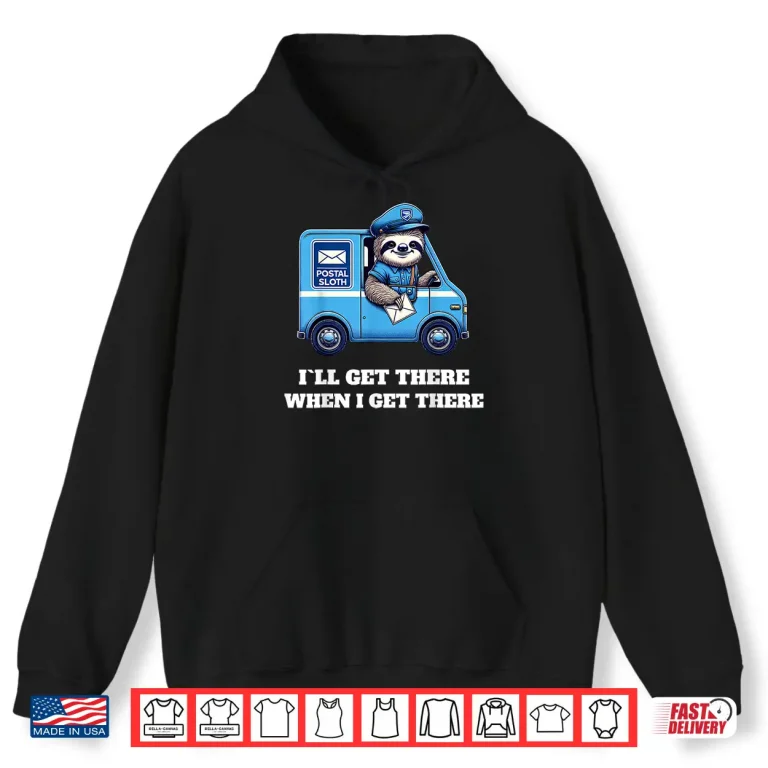 Hoodie Postal Worker Funny Delivery Mailman Shirt