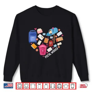 Postal Worker Heart Postwoman Mail Lady Mailwoman Shirt 2 Sweatshirt Postal Worker Heart Postwoman Mail Lady Mailwoman Shirt
