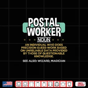 Design Postal Worker Funny Definition Shirt