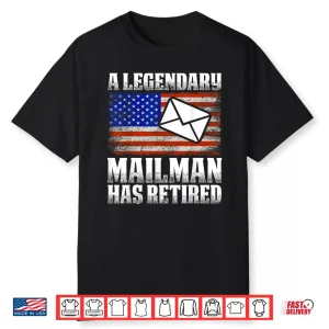 Retired Postal Worker Mailman & Mail Carrier Retirement Shirt
