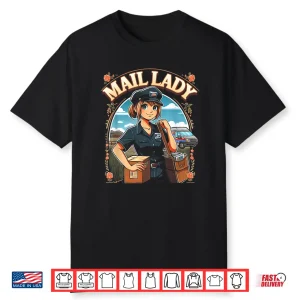 Women First Class Mail Lady Cute Postal Worker Rural Carrier Shirt