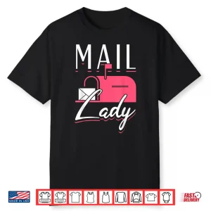 Female Postal Worker Mail Lady World Post Day Shirt