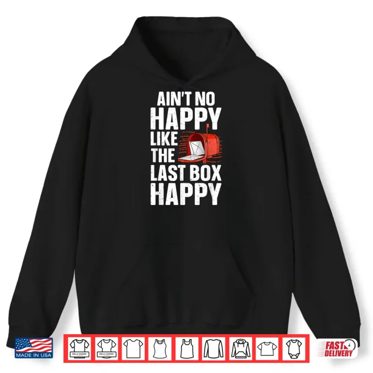Hoodie Best Postal Worker Design Mailman Mail Carrier Shirt