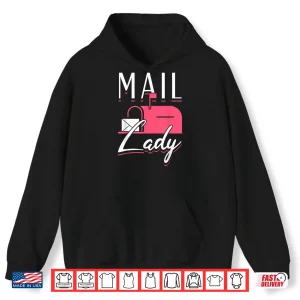 Hoodie Female Postal Worker Mail Lady World Post Day Shirt