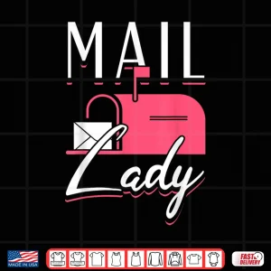 Design Female Postal Worker Mail Lady World Post Day Shirt