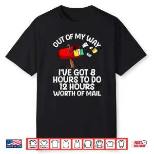Funny Mailman Art Mail Carrier Postal Worker Shirt