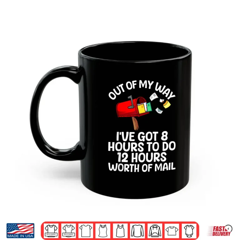 Mug Funny Mailman Art Mail Carrier Postal Worker Shirt
