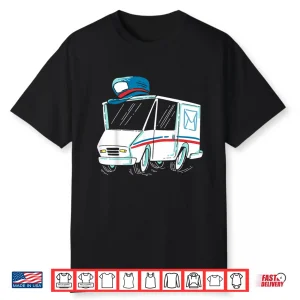 Mail Delivery Truck Artistic Postal Carrier Mailman Shirt