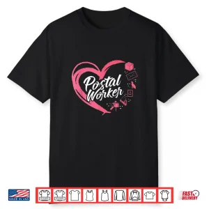 Mailman Postal Worker Heart Shirt