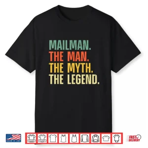 Mailman Art For Mail Carrier Postal Worker Mail Man Shirt